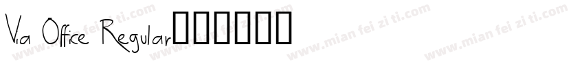 Via Office Regular字体转换